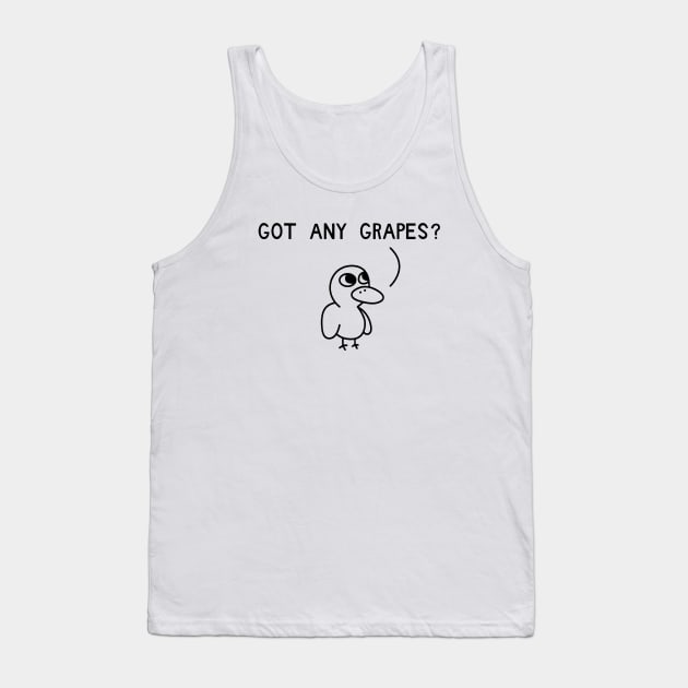 Got Any Grapes Tank Top by uncleodon